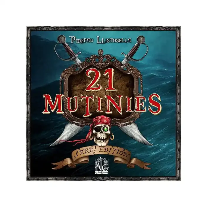 21 MUTINIES ARRR EDITION