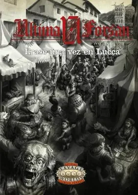 Savage Worlds Ultima Forsan «Érase una vez en Lucca»